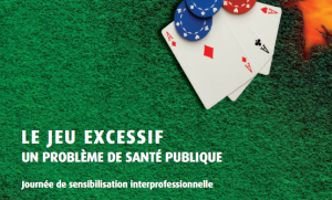Journ&eacute;e de sensibilisation sur le jeu excessif